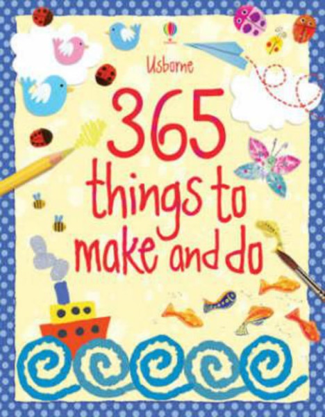 Фото 365 Things To Make And Do