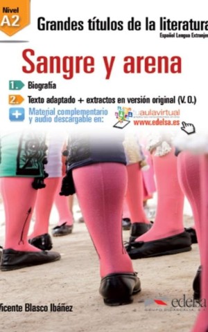 Grandes Titulos de la Literatura A2: Sangre y arena