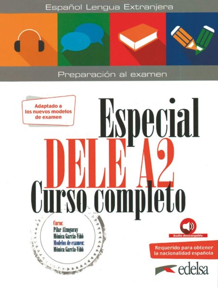 Фото Especial DELE A2. Curso Completo. Libro + Audio Descargable