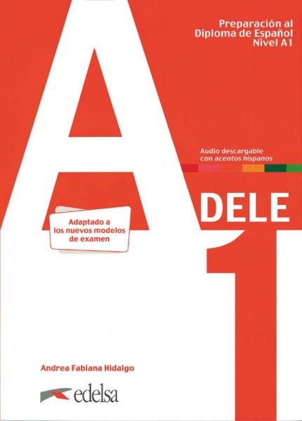 Фото Preparación al DELE A1. Libro del alumno + audio descargable