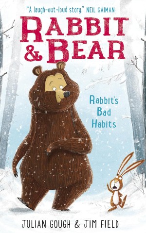 Rabbit and Bear. Rabbit's Bad Habits