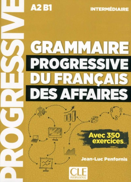 Фото Grammaire Progressive du Francais des Affaires Nouvelle edition Intermediaire Livre + CD + Livre