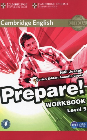 Cambridge English Prepare! Level 5. Work Book