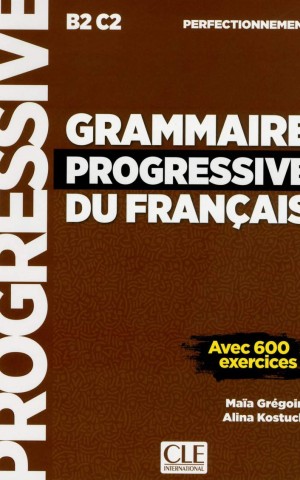 Grammaire Progressive du Francais Perfectionnement Livre Nouvelle Edition