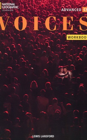 Voices Advanced. Workbook without Answer Key
