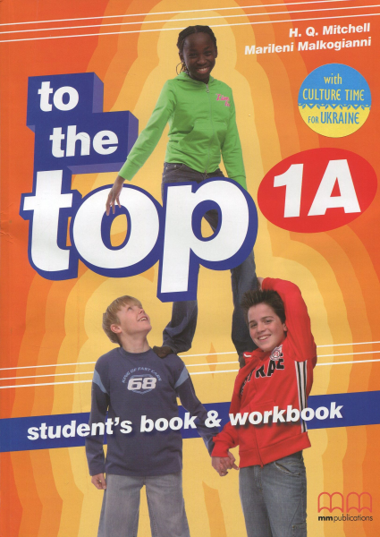 Фото To the Top 1A. Student's Book + Workbook with Culture Time for Ukraine (+ CD-ROM)