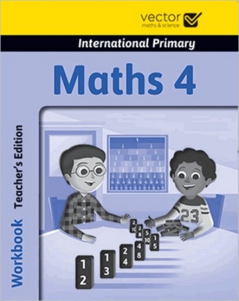 Фото Maths International Primary 4. Workbook. Teachers Edition