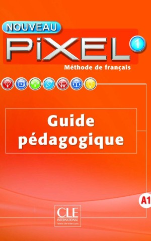 Pixel Nouveau 1 Guide pédagogique