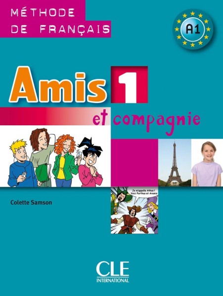 Фото Amis et compagnie 1. Niveau A1. Livre de l'eleve
