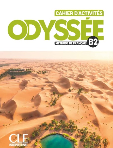 Фото Odyssée. Niveau B2. Cahier d'activités + Audio en ligne