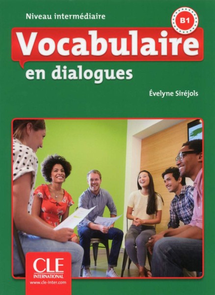 Фото Vocabulaire en dialogues. Intermediaire B1. Livre + CD