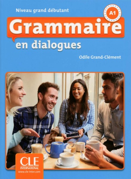 Фото Grammaire en dialogues. Grand Débutant A1. Livre + CD