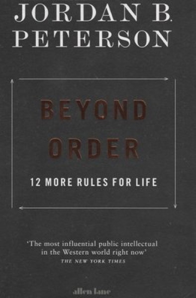 Фото Beyond Order. 12 More Rules for Life