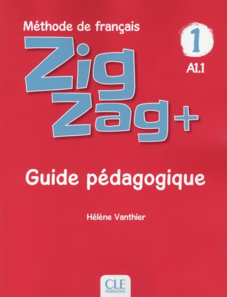 Фото ZigZag+ 1. Niveau A1.1 Guide pédagogique