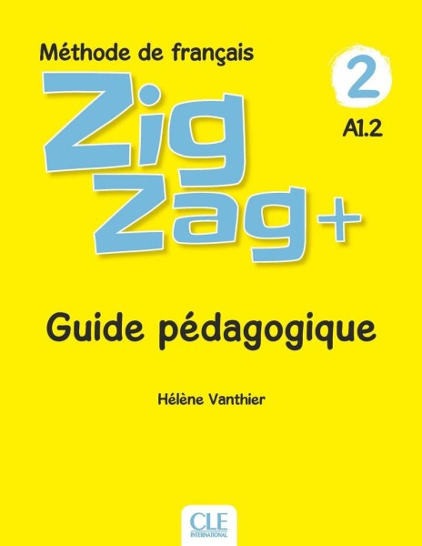 Фото ZigZag+ 2. Niveau A1.2 Guide pédagogique
