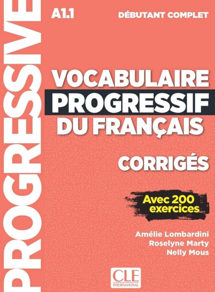 Фото Vocabulaire Progressif du Francais 3e Edition Debutant Complet A1.1 Corriges