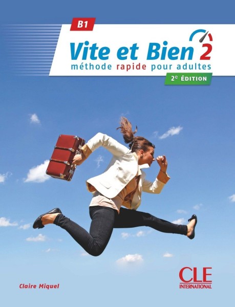 Фото Vite et bien 2. Niveau B1 Livre + CD + Corriges 2ème édition