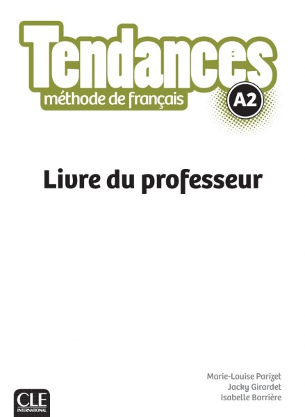 Фото Tendances A2 Livre du Professeur