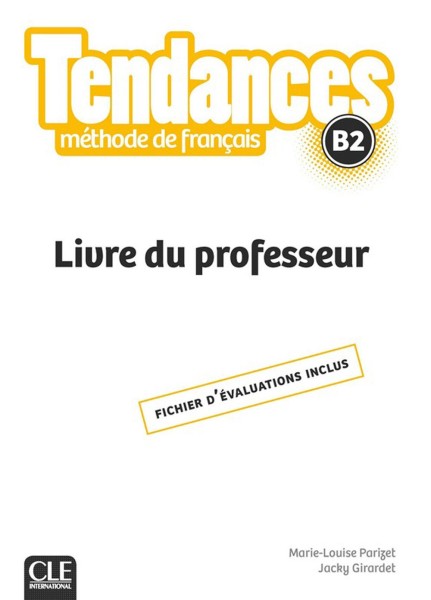 Фото Tendances B2 Livre du Professeur