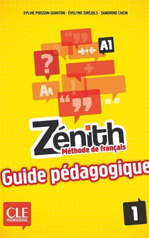Zenith 1. Niveau A1 Guide pédagogique
