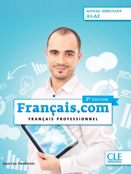 Фото Francais.com 3e Edition Debutant A1-A2 Livre de l'eleve + DVD