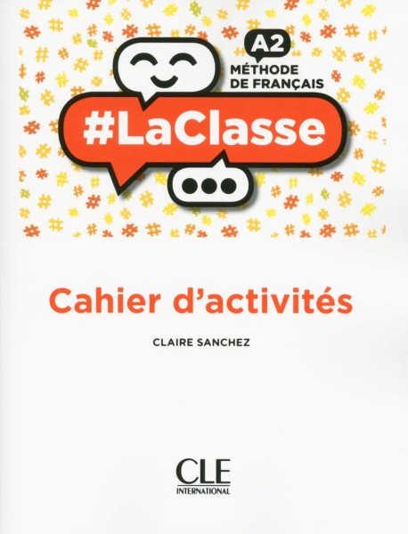 Фото LaClasse - Niveau A2 - Cahier d'activités