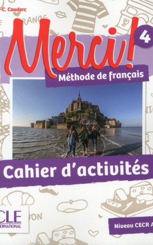 Merci! 4. A2. Cahier d`exercices