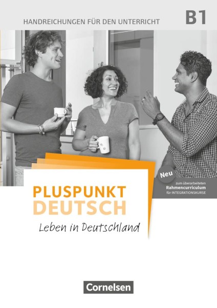 Фото Pluspunkt Deutsch NEU B1 Handreichungen für den Unterricht mit Kopiervorlagen (2. Ausgabe)