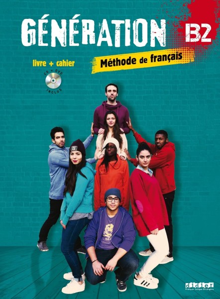 Фото Generation B2 Livre + Cahier + Mp3 CD + DVD