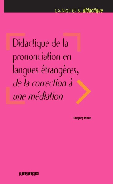 Фото LD Didactique de la prononciation en langues étrangères: de la correction à une médiation