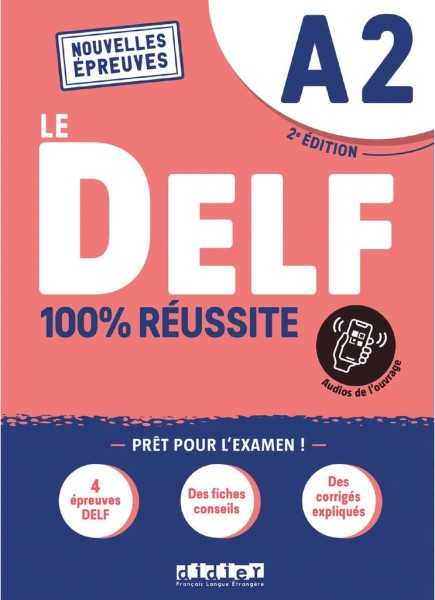Фото Le DELF A2 100% reussite Livre + Onprint App