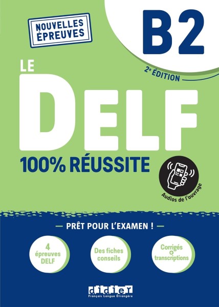 Фото Le DELF B2 100% réussite Livre + Onprint App