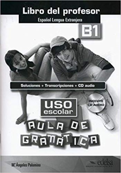 Фото Uso escolar aula de gramatica. B1 Libro del profesor