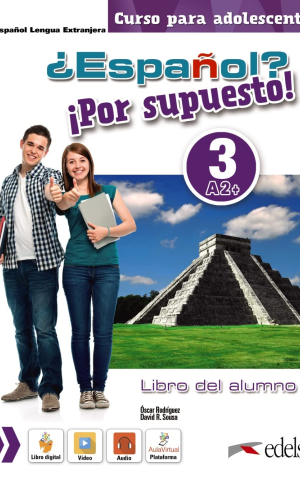 Espanol? Por supuesto! 3 (A2+) Libro Del Alumno
