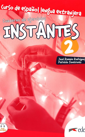 Instantes 2. (A2) Cuaderno de ejercicios