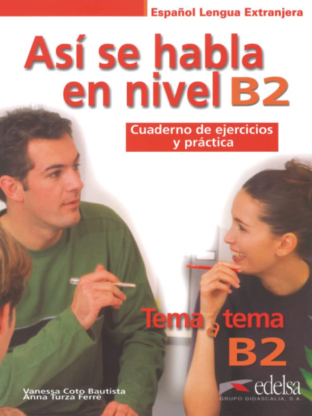 Фото Tema a tema B2. Así se habla. Cuaderno de ejercicios y práctica