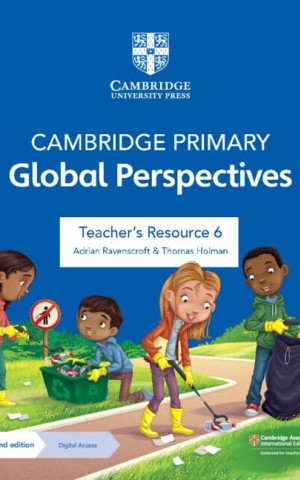 Cambridge Primary Global Perspectives 2-nd Edition. Teacher's Resource 6 with Digital Access