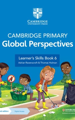 Cambridge Primary Global Perspectives 2-nd Edition. Learner's Skills Book 6 with Digital Access (1 Year)
