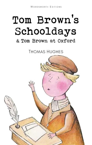 Фото Tom Brown's Schooldays & Tom Brown at Oxford