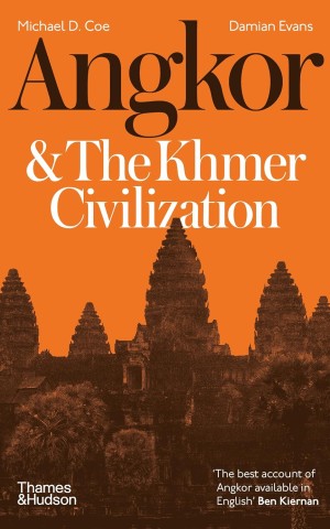 Angkor and the Khmer Civilization