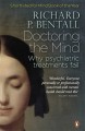 Фото Doctoring the Mind. Why psychiatric treatments fail 2