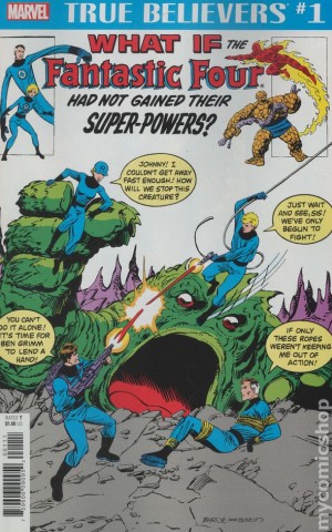 True Believers. What If The Fantastic Four Had Not Gained Their Powers #1 (2018)