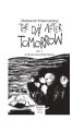 Фото The Day After Tomorrow. Volume 1. A Novel About Big Money 2