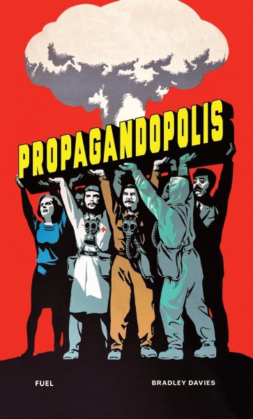 Фото Propagandopolis. Propaganda from around the World
