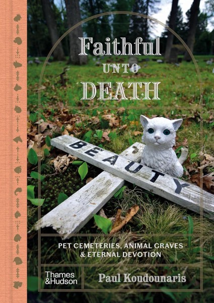 Фото Faithful unto Death. Pet cemeteries, animal graves and eternal devotion