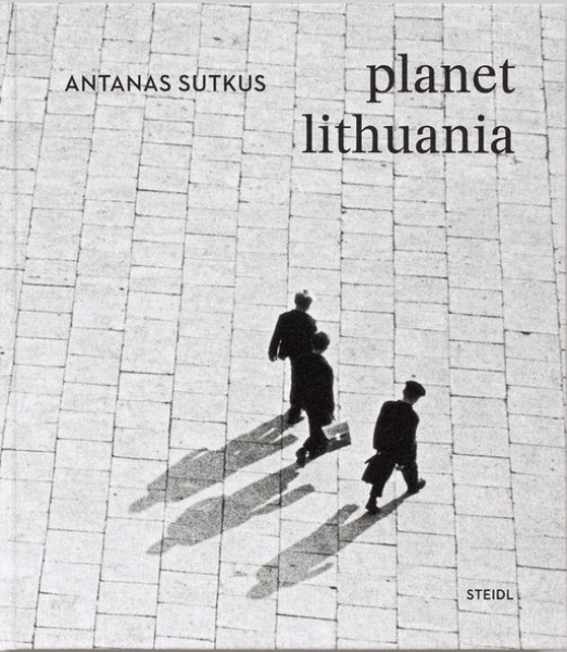 Фото Antanas Sutkus: planet Lithuania