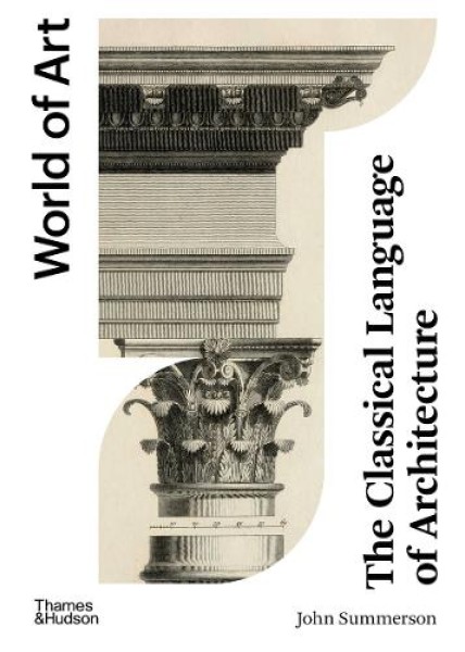 Фото The Classical Language of Architecture (World of Art)