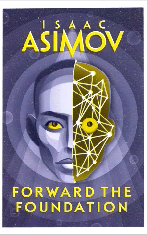 Forward the Foundation. Book 2
