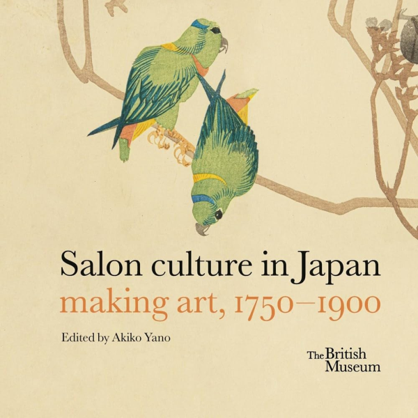 Фото Salon culture in Japan. Making art, 1750–1900