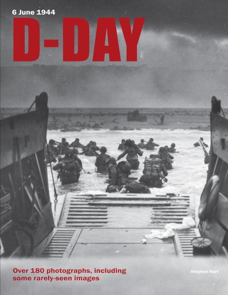 Фото D-Day: 6 June 1944. Over 180 Photographs, Including Some Rarely-seen Images